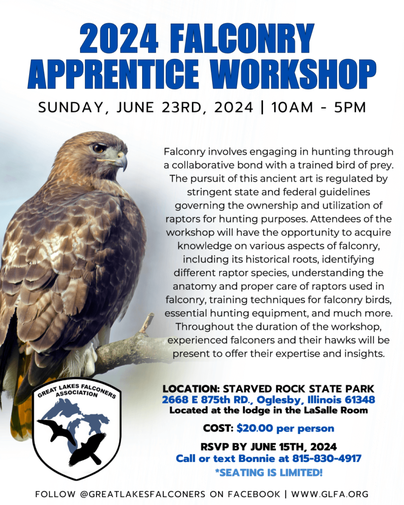 2024 Falconry Apprentice Workshop hosted by Great Lakes Falconers Assoc. - June 23rd, 2024.